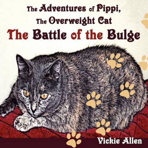 Cover image for The Adventures of Pippi, the Overweight Cat: The Battle of the Bulge