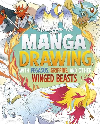 Cover image for Manga Drawing with Pegasus, Griffins, and Other Winged Beasts