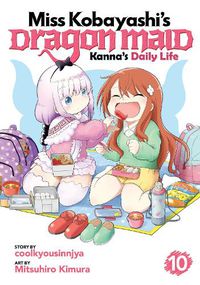 Cover image for Miss Kobayashi's Dragon Maid: Kanna's Daily Life Vol. 10