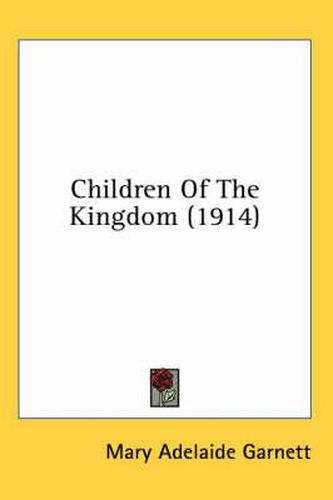 Children of the Kingdom (1914)