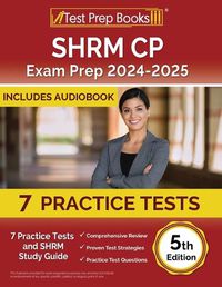 Cover image for SHRM CP Exam Prep 2024-2025