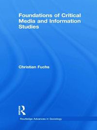 Cover image for Foundations of Critical Media and Information Studies