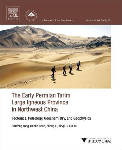 Cover image for The Early Permian Tarim Large Igneous Province in Northwest China: Tectonics, Petrology, Geochemistry, and Geophysics