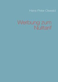 Cover image for Werbung zum Nulltarif