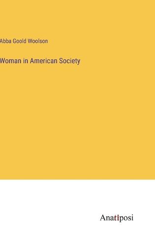 Cover image for Woman in American Society