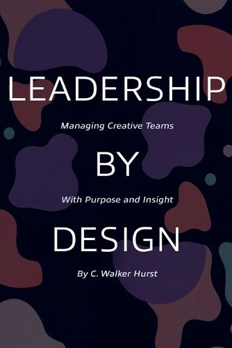 Cover image for Leadership by Design