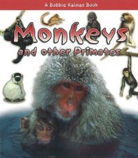 Cover image for Monkeys and Other Primates