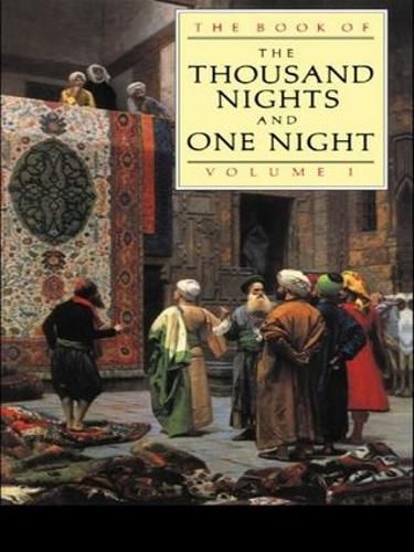 Cover image for The Book of the Thousand and one Nights. Volume 1