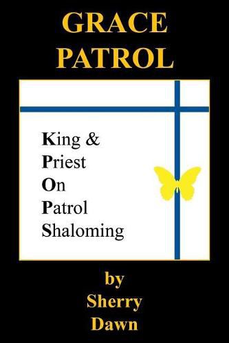 Cover image for Grace Patrol