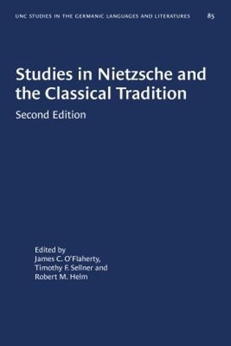 Cover image for Studies in Nietzsche and the Classical Tradition