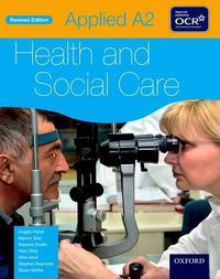 Cover image for Applied A2 Health & Social Care Student Book for OCR