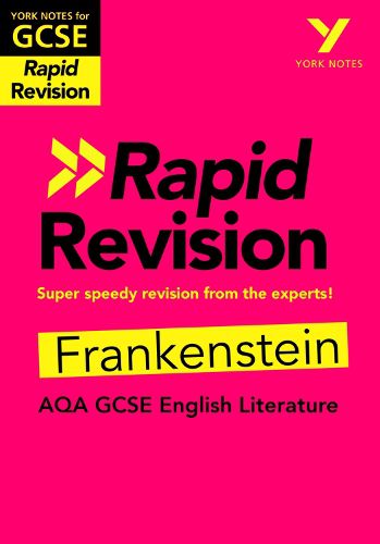 Cover image for Frankenstein RAPID REVISION: York Notes for AQA GCSE (9-1): - catch up, revise and be ready for 2022 and 2023 assessments and exams