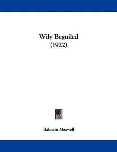 Cover image for Wily Beguiled (1922)