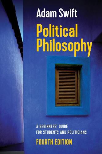 Cover image for Political Philosophy - A Beginners' Guide for Students and Politicians, 4th Edition