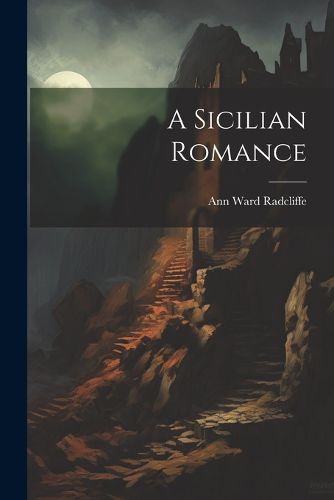 Cover image for A Sicilian Romance
