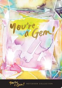 Cover image for You're A Gem! Notebook Collection