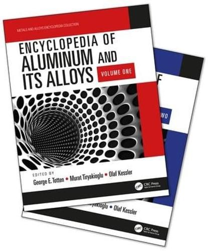 Cover image for Encyclopedia of Aluminum and Its Alloys, Two-Volume Set (Print)