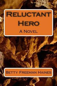 Cover image for Reluctant Hero