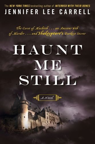 Cover image for Haunt Me Still: A Novel