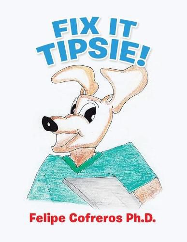 Cover image for Fix It Tipsie!