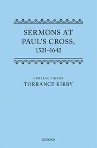 Cover image for Sermons at Paul's Cross, 1521-1642