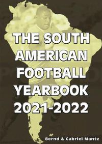 Cover image for The South American Football Yearbook 2021-2022