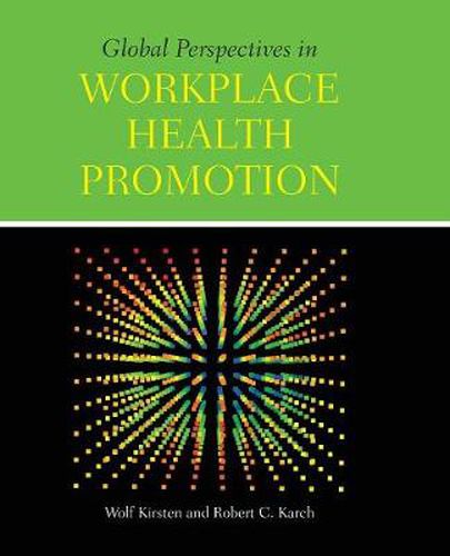 Cover image for Global Perspectives In Workplace Health Promotion