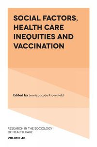 Cover image for Social Factors, Health Care Inequities and Vaccination