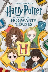 Cover image for All About the Hogwarts Houses (Harry Potter)