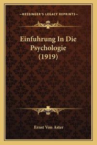 Cover image for Einfuhrung in Die Psychologie (1919)