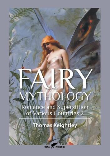 Cover image for Fairy Mythology 2: Romance and Superstition of Various Countries