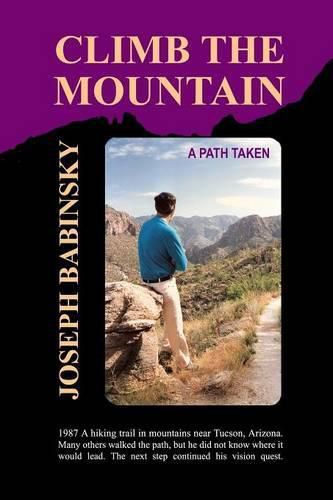 Cover image for Climb the Mountain: A Path Taken