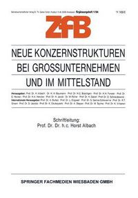 Cover image for Neue Konzernstrukturen Bei Grossunternehmen Und Im Mittelstand