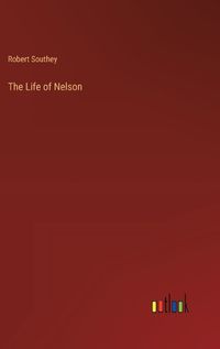 Cover image for The Life of Nelson