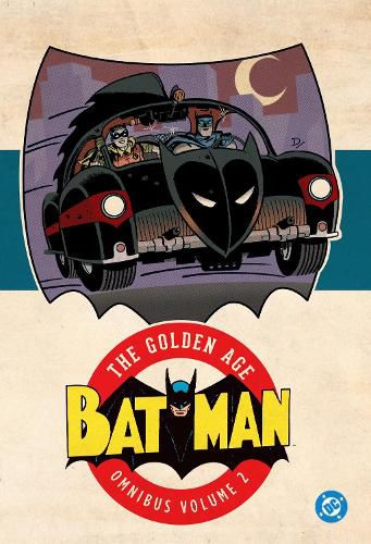 Cover image for Batman: The Golden Age Omnibus Vol. 2: (2025 Edition)