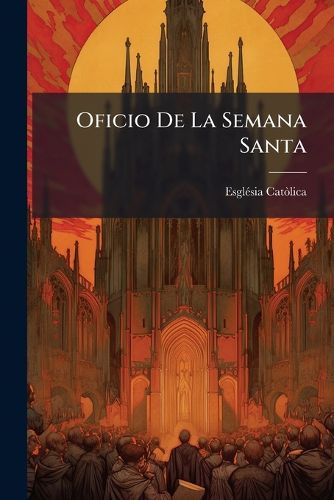 Cover image for Oficio De La Semana Santa