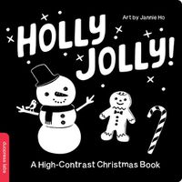 Cover image for Holly Jolly! A High-Contrast Christmas Book