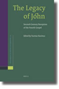 Cover image for The Legacy of John: Second-Century Reception of the Fourth Gospel