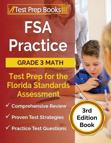 FSA Practice Grade 3 Math Test Prep for the Florida Standards Assessment [3rd Edition Book]