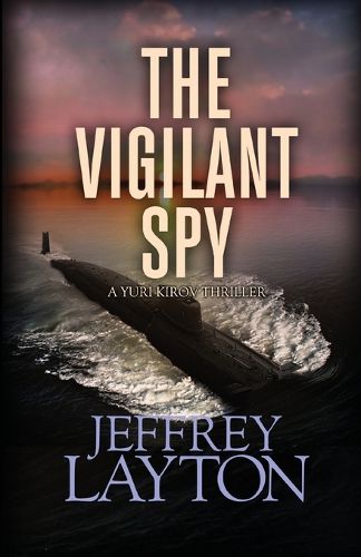 Cover image for The Vigilant Spy