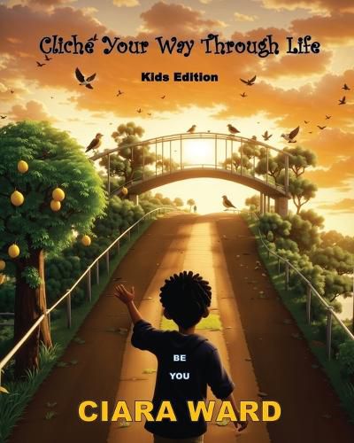 Cover image for Cliche Your Way Through Life