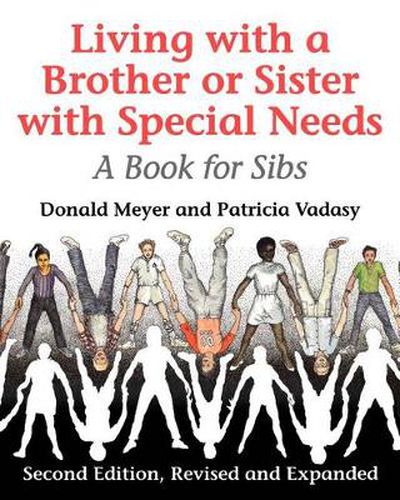 Cover image for Living with a Brother or Sister with Special Needs: A Book for Sibs