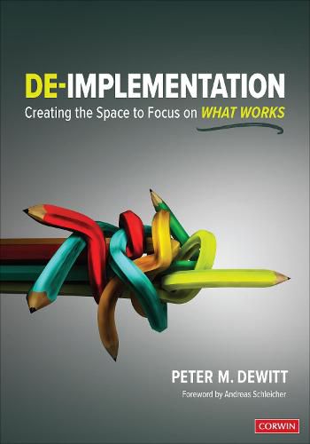 Cover image for De-implementation: Creating the Space to Focus on What Works