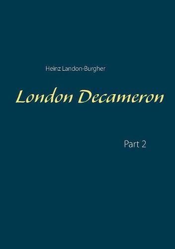 Cover image for London Decameron: Part 2