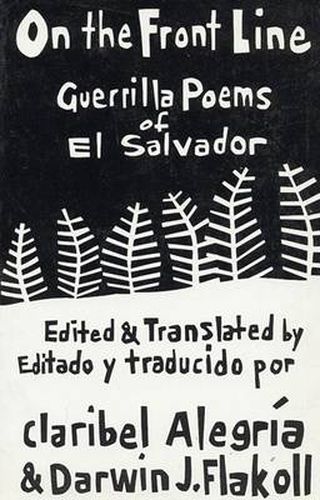 Cover image for On The Front Line: Guerilla Poems of El Salvador