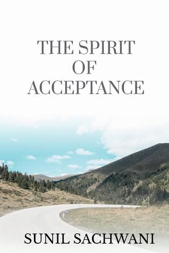 Cover image for The Spirit of Acceptance