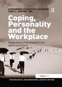 Cover image for Coping, Personality and the Workplace: Responding to Psychological Crisis and Critical Events