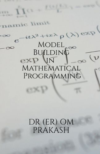 Cover image for Model Building in Mathematical Programming