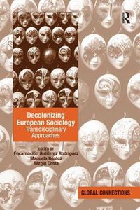 Cover image for Decolonizing European Sociology: Transdisciplinary Approaches