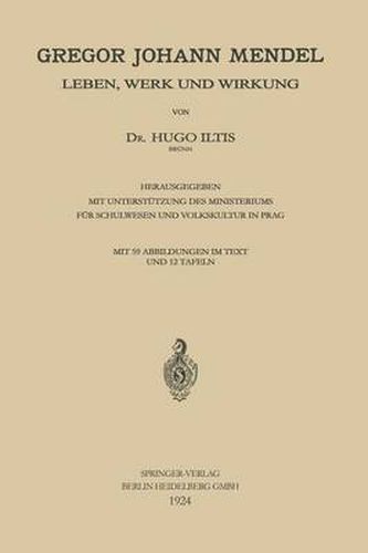 Cover image for Gregor Johann Mendel: Leben, Werk Und Wirkung